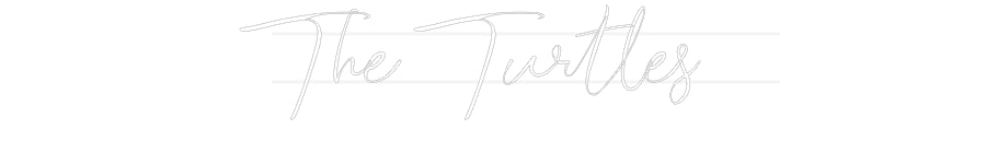 Your Custom Neon Sign The Turtles