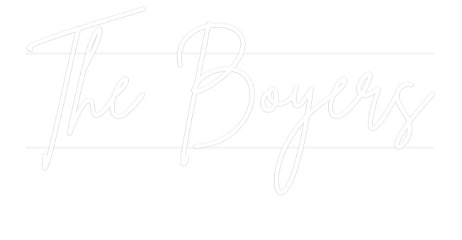 Your Custom Neon Sign The Boyers