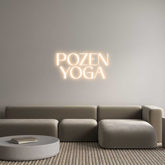 Your Custom Neon Sign POZEN
YOGA