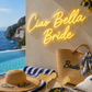 Ciao Bella Bride