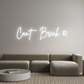 Your Custom Neon Sign Can't Break 80