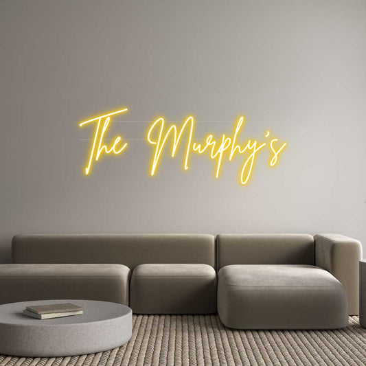 Your Custom Neon Sign The Murphy’s