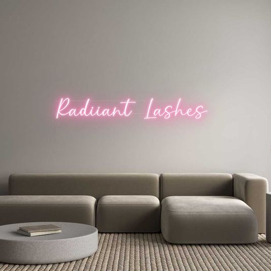 Your Custom Neon Sign Radiiant Lash...